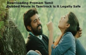 premam movie download tamilrockers premam movie download tamilrockers