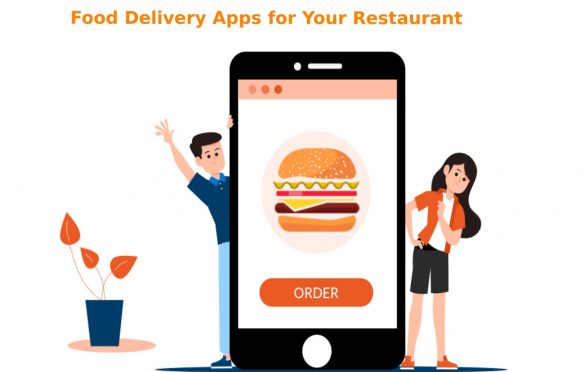  Food Delivery Apps for Your Restaurant