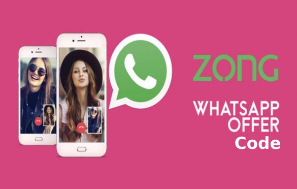 Zong Free WhatsApp Code – Details, Monthly, and More