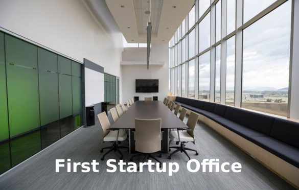  10 Things To Consider When Opening Your First Startup Office