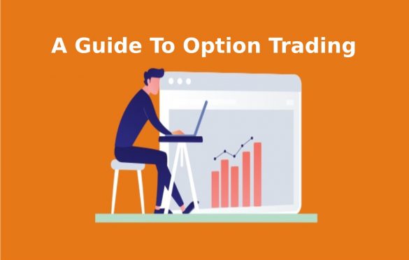 A Guide To Option Trading