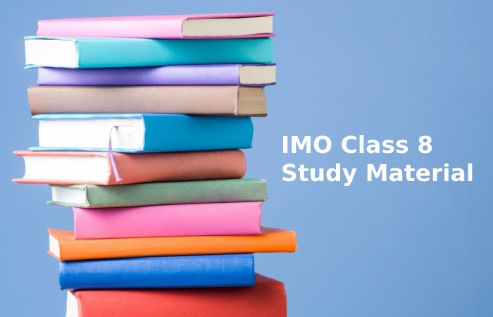 IMO Class 8 Study Material