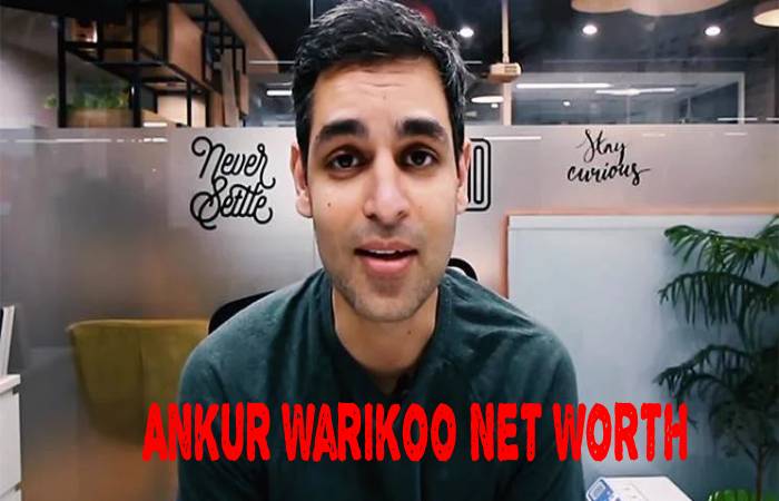 Ankur Warikoo Net Worth