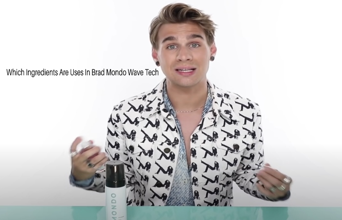 Which Ingredients Are Uses In Brad Mondo Wave Tech