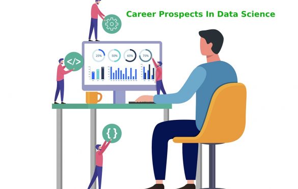 What Are The Career Prospects In Data Science?