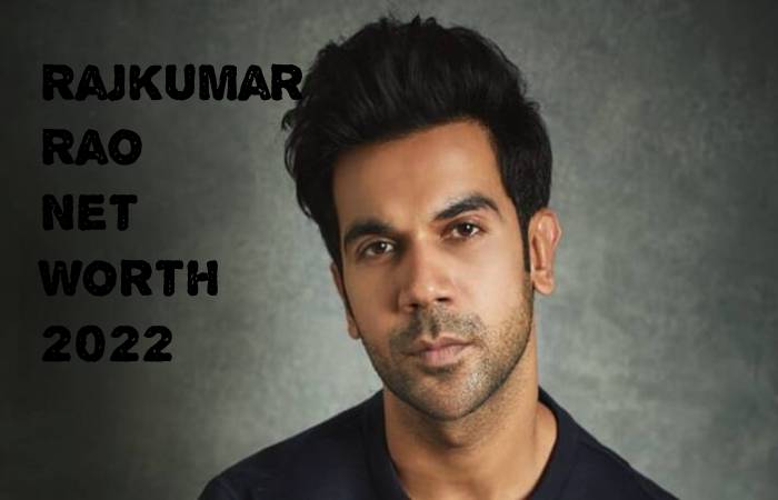 Rajkumar Rao Net Worth 2022