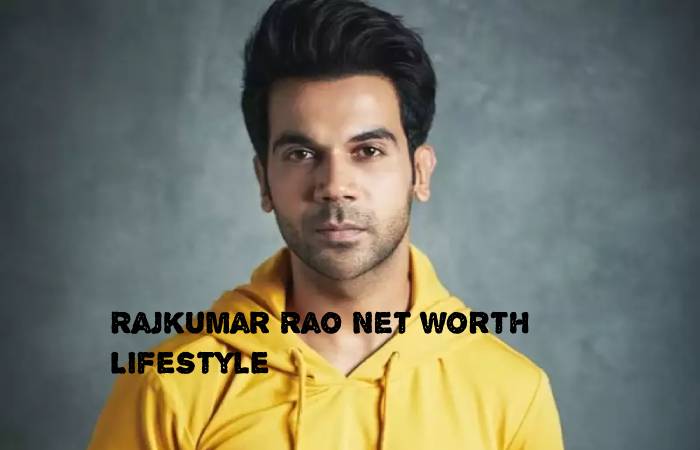 Rajkumar Rao Net worth Lifestyle