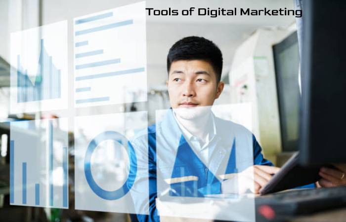 Tools of Digital Marketing