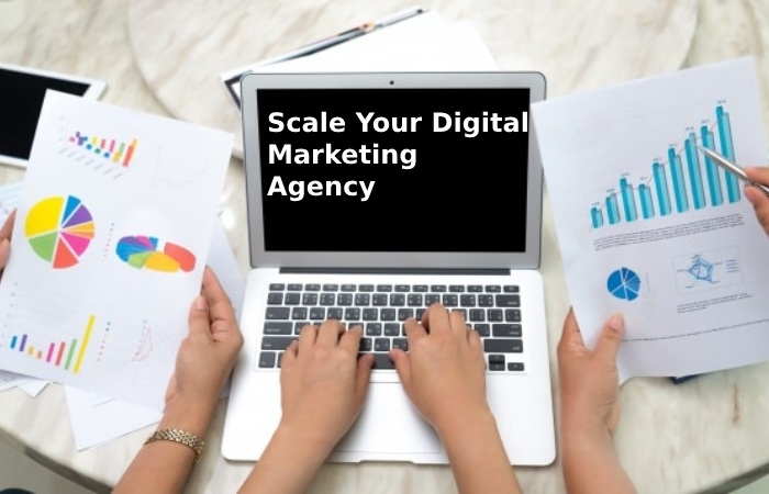 Scale Your Digital Marketing Agency