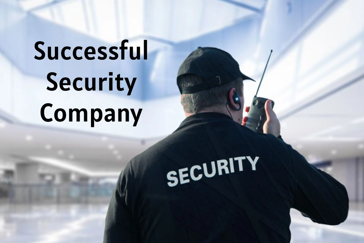 Successful Security Company