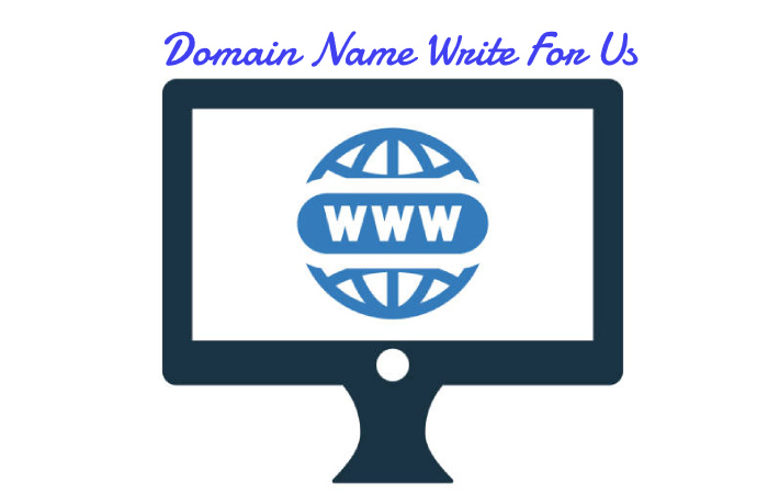 Domain Name Write For Us