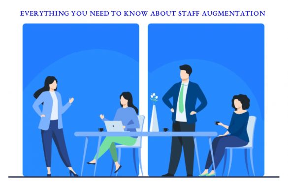  Everything You Need to Know About Staff Augmentation