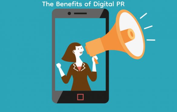  The Benefits of Digital PR