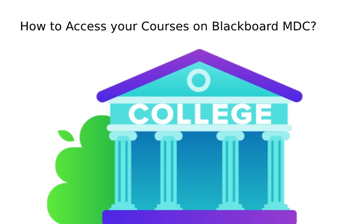 How to Access your Courses on Blackboard MDC?