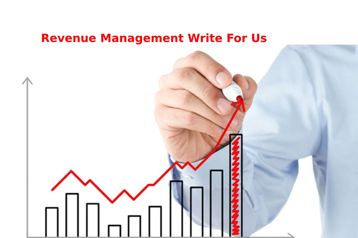 Revenue Management Write For Us