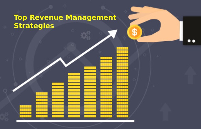 Top Revenue Management Strategies