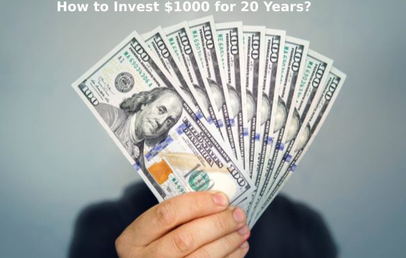 How to Invest $1000 for 20 Years?