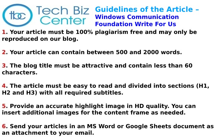 Guidelines of the Article – Windows Communication Foundation Write For Us