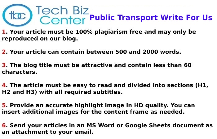 Guidelines of the Article – Public Transport Write For Us