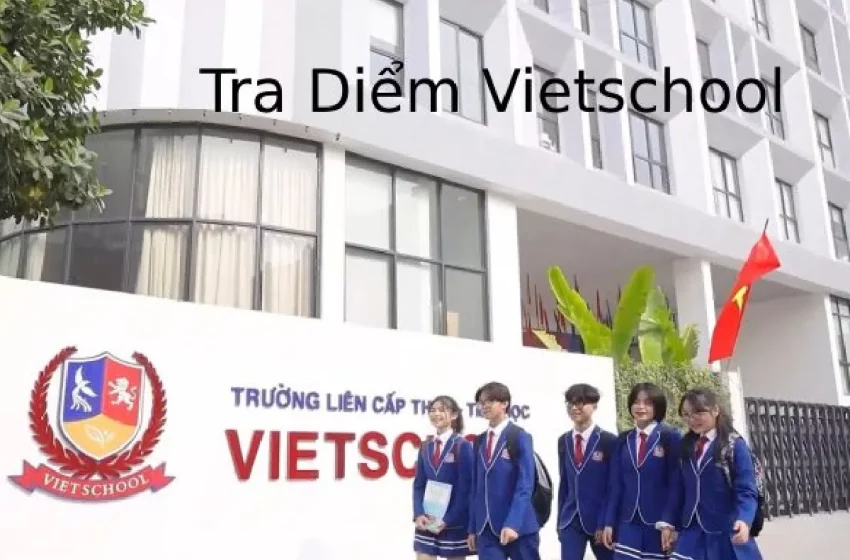  Tra Diểm Vietschool