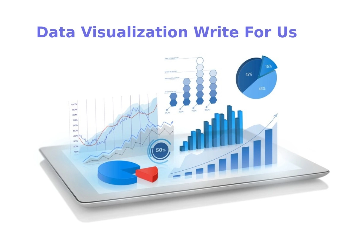 Data Visualization Write For Us, Guest Post, and Submit Post