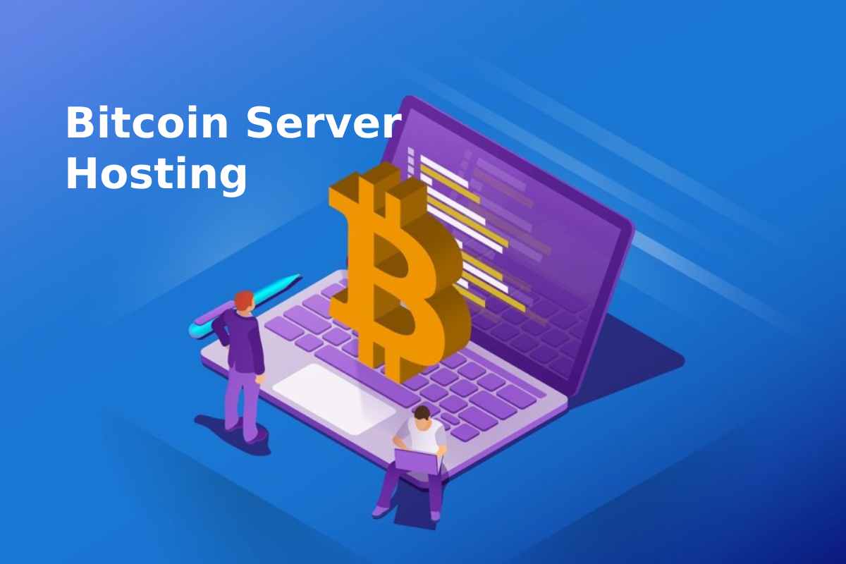 Bitcoin Server Hosting